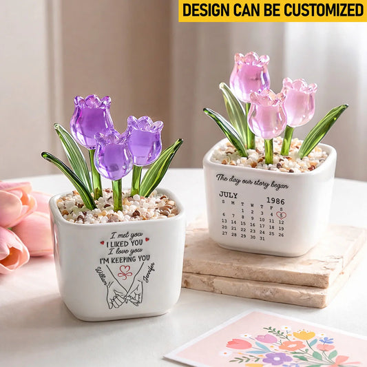 Custom Glass Everlasting Tulips - Personalized Gift for Couples - I Met You I Liked You I Love You