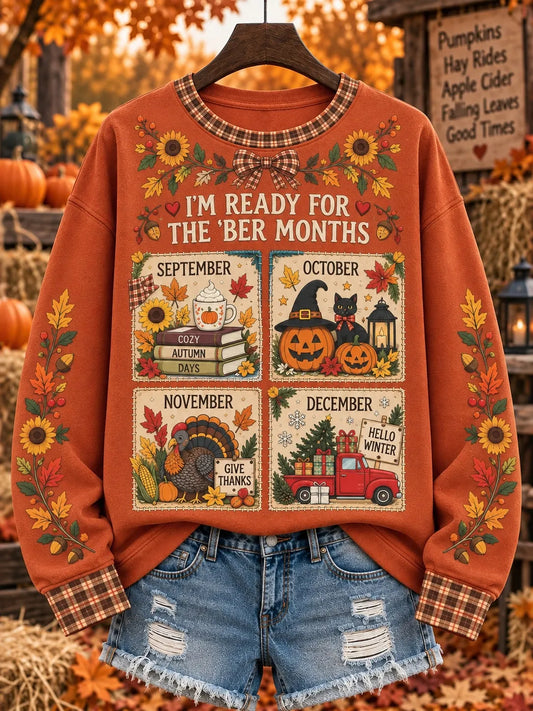 Women's Vintage I'm Ready For The 'ber Months Print Crew Neck Sweatshirt